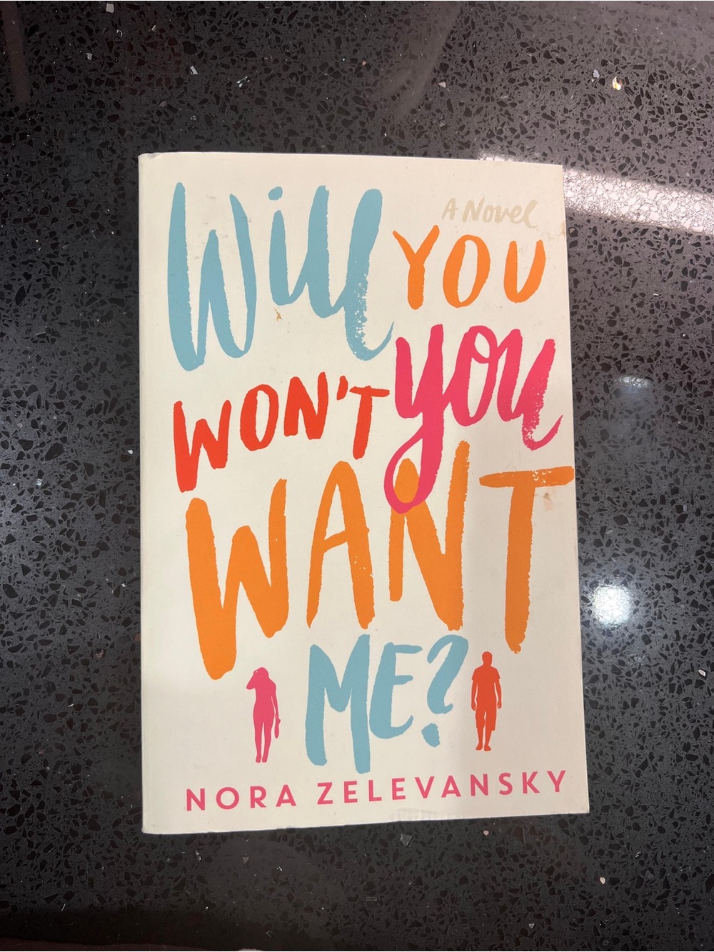 Will You Won't You Want Me? by Nora Zelevansky Book